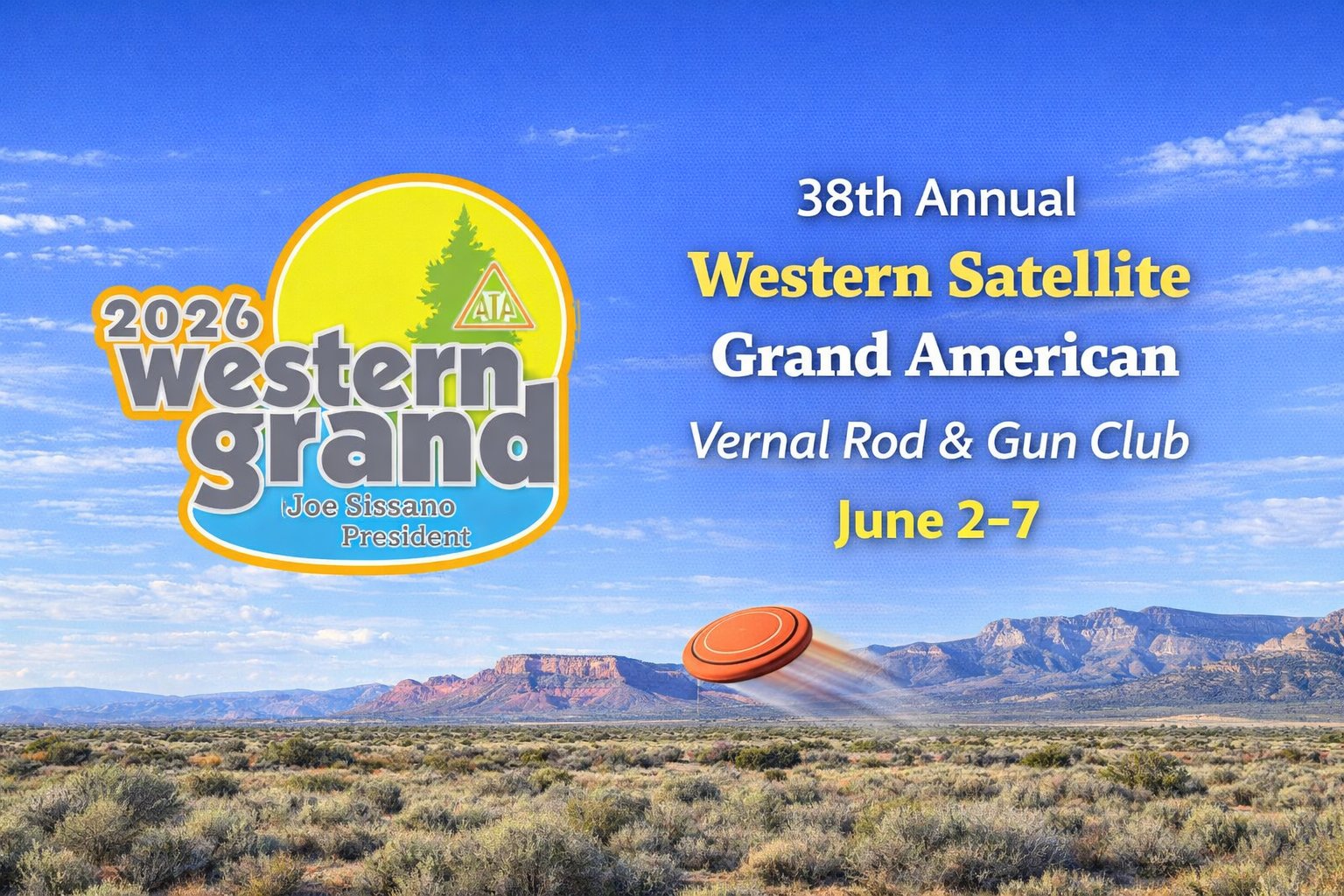2026 Western Satellite Grand American - Vernal Rod and Gun Club